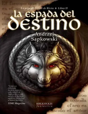 Geralt de Rivia 02 - La Espada del Destino de Andrzej Sapkowski, portada del libro