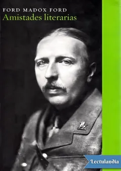 Amistades literarias - Ford Madox Ford
