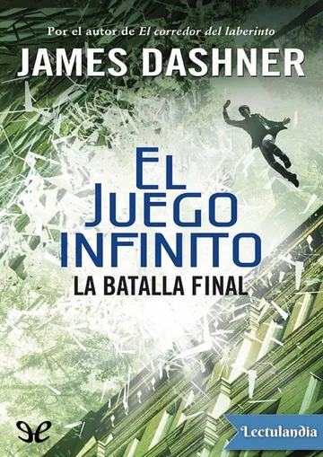 El juego infinito. La batalla final de James Dashner, portada del libro