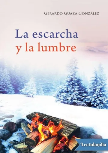 La escarcha y la lumbre de Gerardo Guaza González, portada del libro