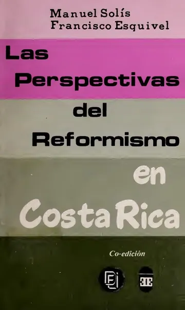 Las perspectivas del reformismo en Costa Rica de Manuel Solis, portada del libro