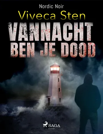 Vannacht ben je dood de Viveca Sten, portada del libro