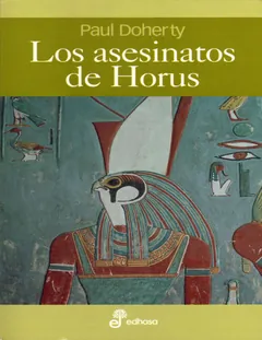Los asesinatos de Horus - Paul Doherty