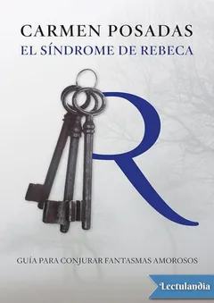 El síndrome de Rebeca - Roberto Pavanello