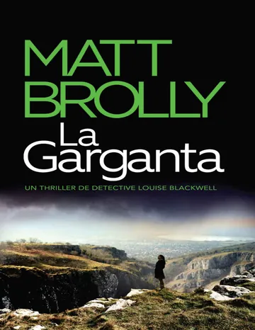 La Garganta de Matt Brolly, portada del libro