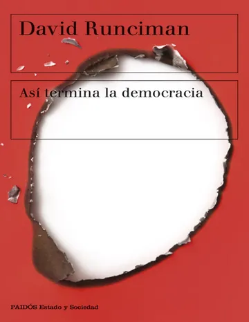 Así termina la democracia de David Runciman, portada del libro