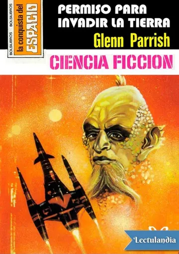 Permiso para invadir la tierra de Glenn Parrish, portada del libro