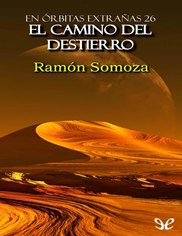 El camino del destierro de Ramon Somoza, portada del libro