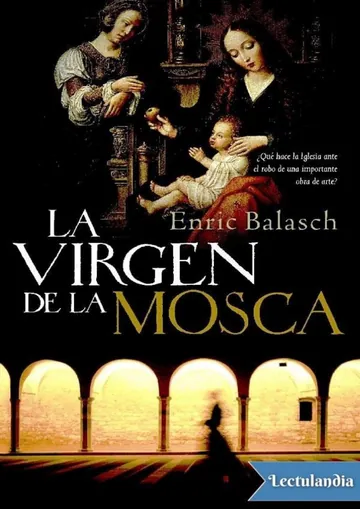 La Virgen de la Mosca de Enric Balasch Blanch, portada del libro