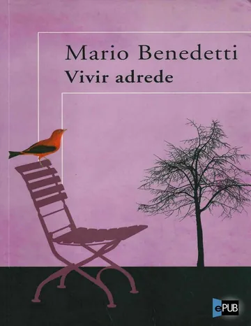 Vivir adrede de Mario Benedetti, portada del libro