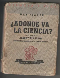 Adonde va la Ciencia - Max Planck