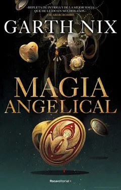 Magia angelical - Garth Nix