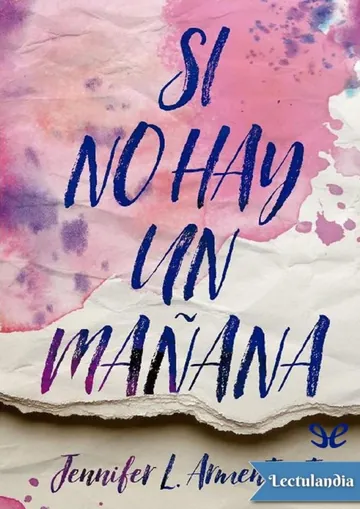 Si no hay un mañana de Jennifer L. Armentrout, portada del libro