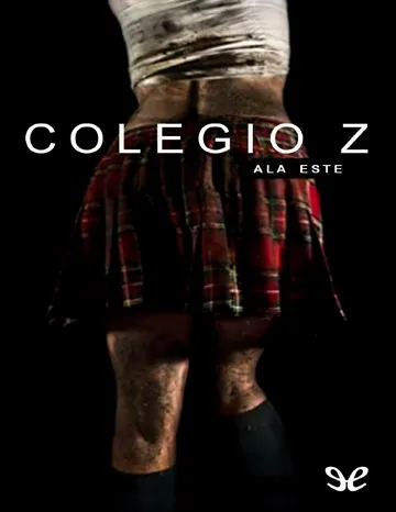 Colegio Z: Ala este de Ignacio Mallén, portada del libro