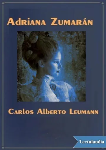 Adriana Zumarán de Carlos Alberto Leumann, portada del libro