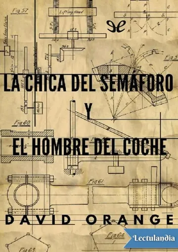 La chica del semáforo y el hombre del coche de David Orange, portada del libro