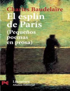 El esplin de Paris - Charles Baudelaire