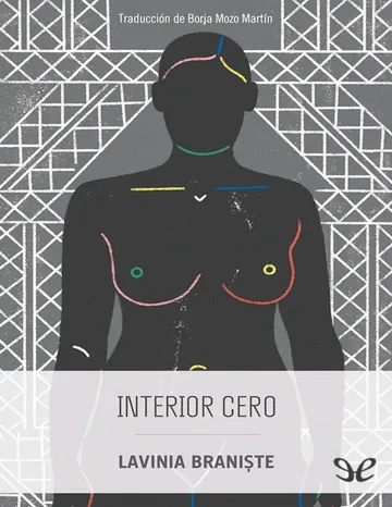 Interior cero de Lavinia Braniște, portada del libro
