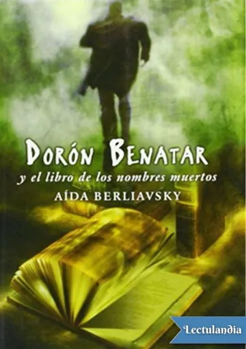 Dorón Benatar y el libro de los nombres muertos de Aída Berliavsky, portada del libro