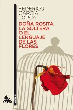 Doña Rosita la soltera o el lenguaje de las flores de Federico García Lorca, portada del libro