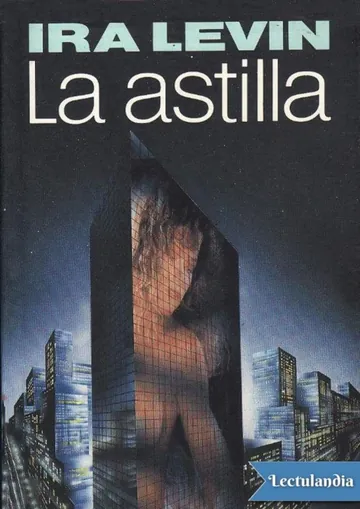 La astilla de Ira Levin, portada del libro