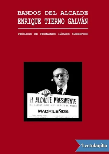 Los bandos del alcalde de Enrique Tierno Galván, portada del libro