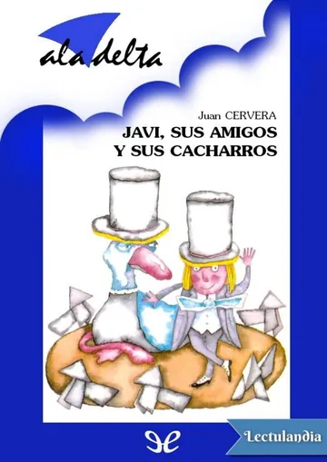 Javi, sus amigos y sus cacharros de Juan Cervera, portada del libro