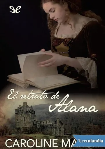 El retrato de Alana de Caroline March, portada del libro