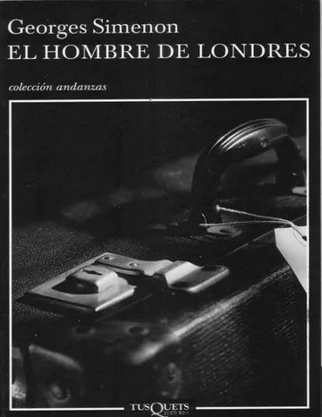 El hombre de Londres de Georges Simenon, portada del libro