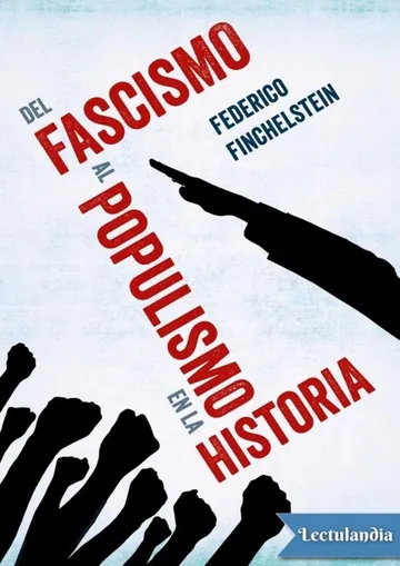 Del fascismo al populismo en la historia de Federico Finchelstein, portada del libro