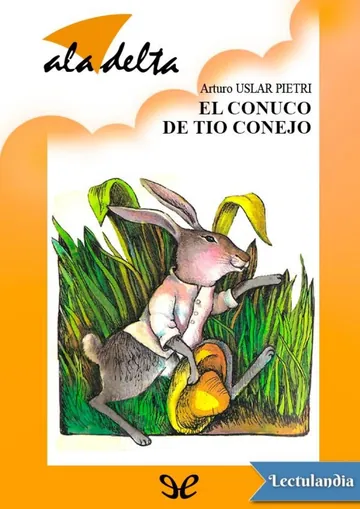 El conuco de tío Conejo de Arturo Uslar Pietri, portada del libro