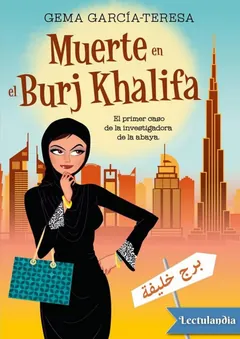 Muerte en el Burj Khalifa - Gema García-Teresa