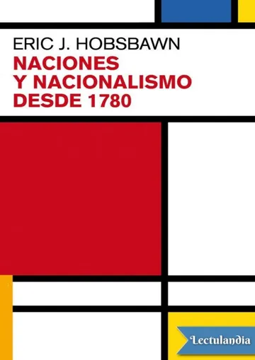 Naciones y Nacionalismos desde 1780 de Eric Hobsbawm, portada del libro