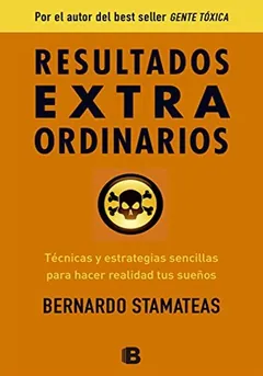 Resultados extraordinarios - Bernardo Stamateas