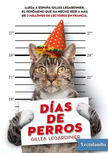 Días de perros de Gilles Legardinier, portada del libro