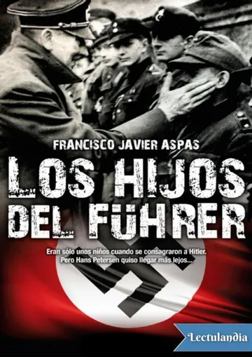 Los hijos del führer de Francisco Javier Aspas, portada del libro