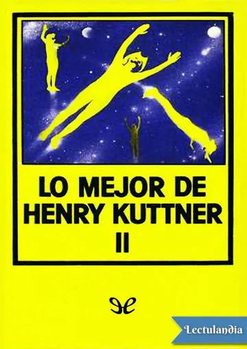 Lo mejor de Henry Kuttner II de Henry Kuttner, portada del libro