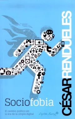 Sociofobia - César Rendueles