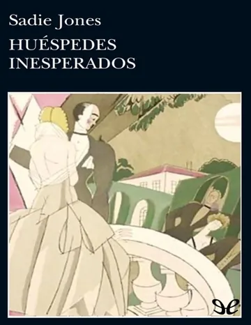 Huespedes inesperados de Sadie Jones, portada del libro