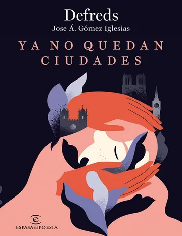 Ya no quedan ciudades de Defreds (Jose A. Gomez Iglesias), portada del libro