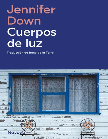 Cuerpos de luz de Jennifer Down, portada del libro