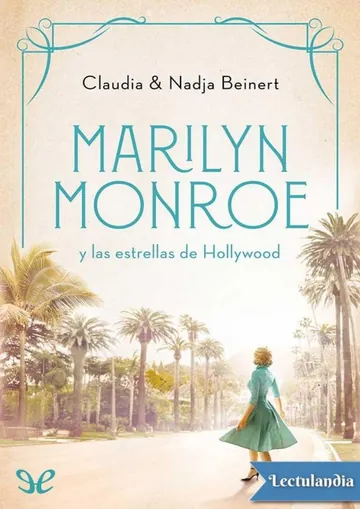 Marilyn Monroe y las estrellas de Hollywood de Nadja Beinert, portada del libro