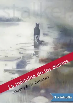 La máquina de los deseos - Arkadi Strugatsky