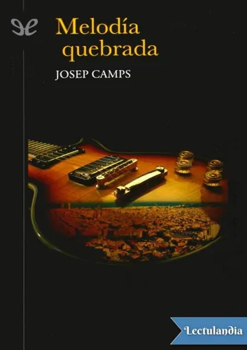 Melodía quebrada de Josep Camps, portada del libro