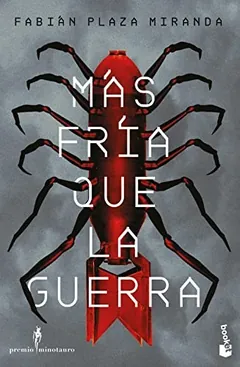 Más fría que la guerra - Fabián Plaza Miranda