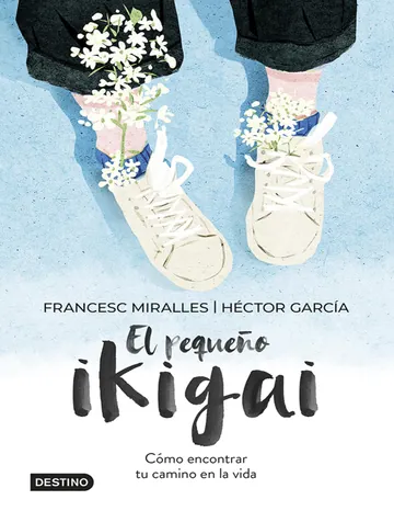 El pequeno ikigai de Miralles, Francesc;Garcia, Hector, portada del libro