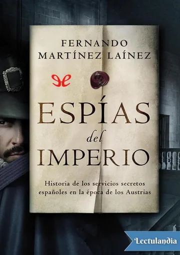 Espías del imperio de Fernando Martínez Laínez, portada del libro