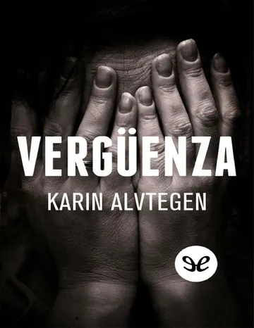 Vergüenza de Karin Alvtegen, portada del libro