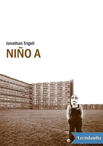 Niño A de Jonathan Trigell, portada del libro