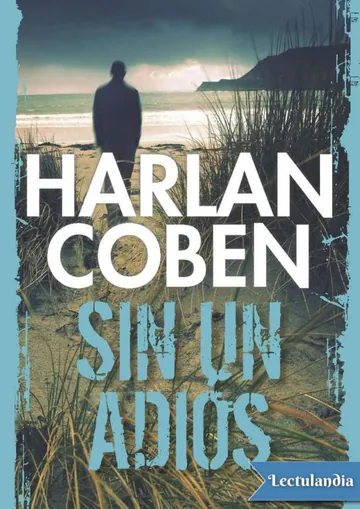 Sin un adiós de Harlan Coben, portada del libro